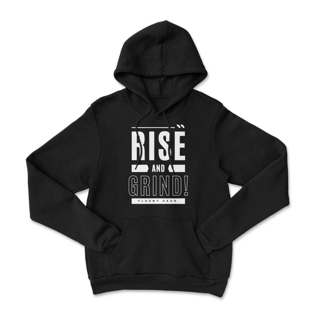 Rise And Grind Hoodie | Fluent Gear